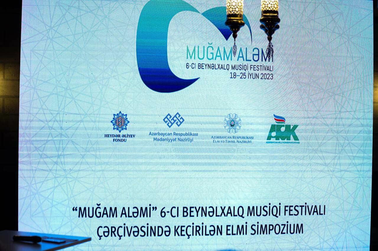 Bakıda “Muğam aləmi” 6cı Beynəlxalq Musiqi Festivalı çərçivəsində Elmi simpozium işə başlayıb  FOTO