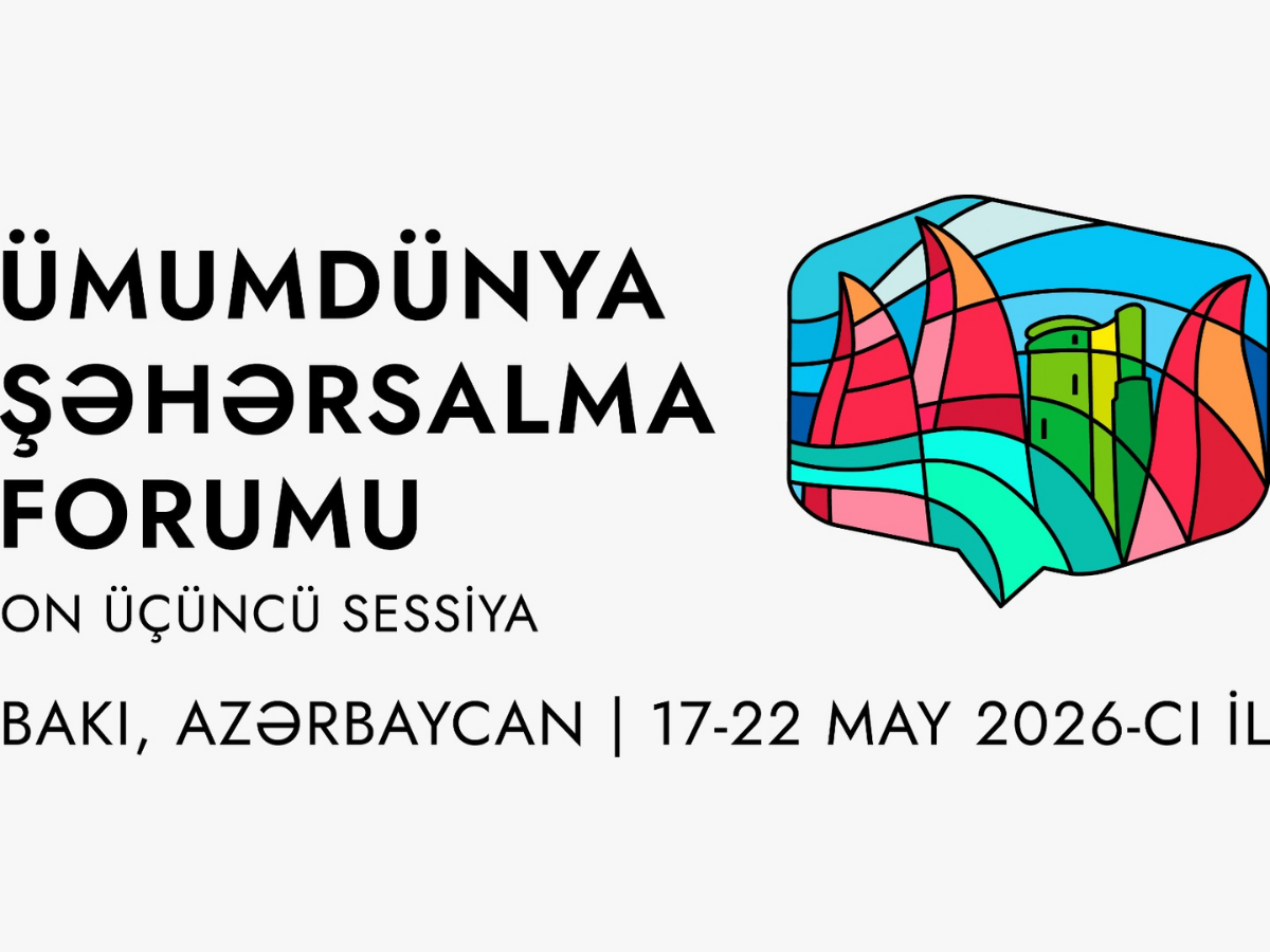 WUF13 &ccedil;ər&ccedil;ivəsində ke&ccedil;iriləcək tərəfdaş tədbirlərinə qeydiyyat m&uuml;ddəti uzadıldı