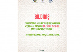Vaqif Poeziya Günlərinin tarixi dəyişdirilib