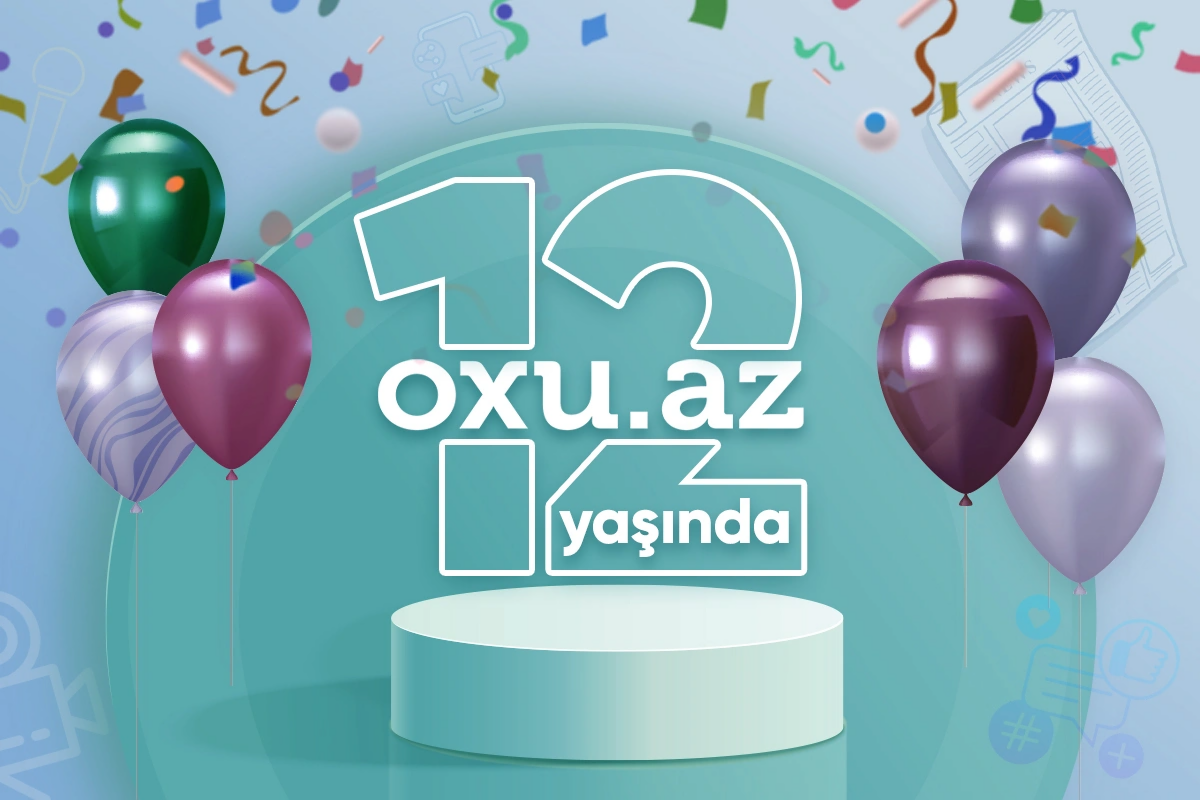 Oxu.Azın 12 yaşı tamam olur