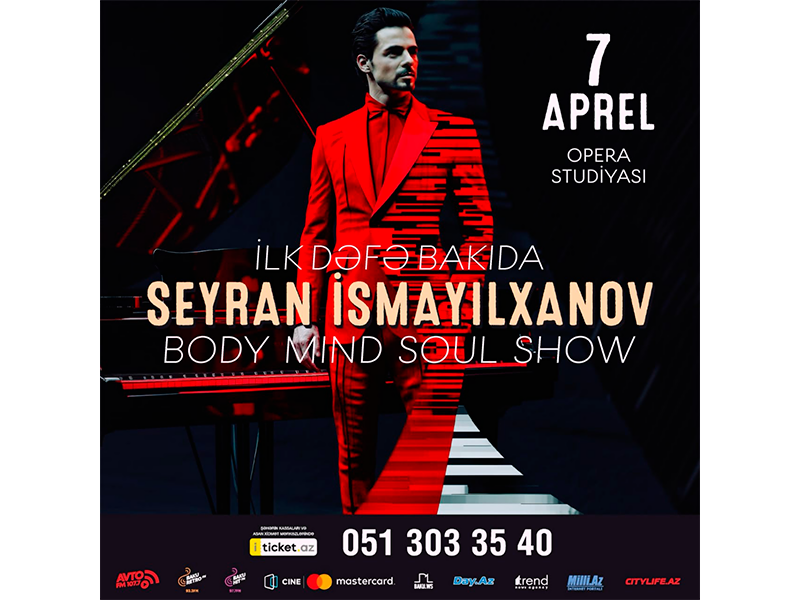 Seyran İsmayılxanov "Body Mind Soul" adlı unikal şousuna dəvət edir