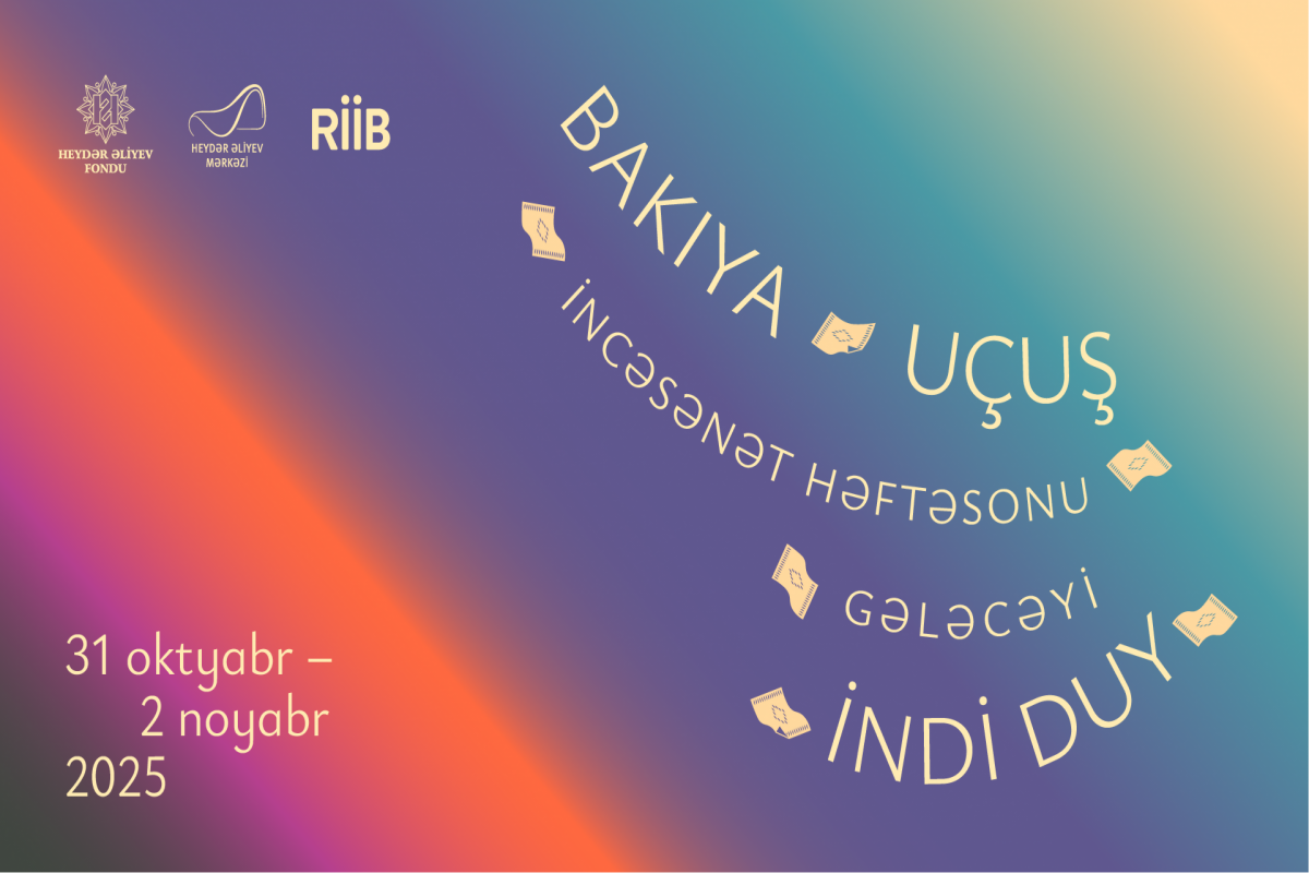 Heydər Əliyev Fondunun təşkilatçılığı ilə "Art Weekend" festivalı keçiriləcək