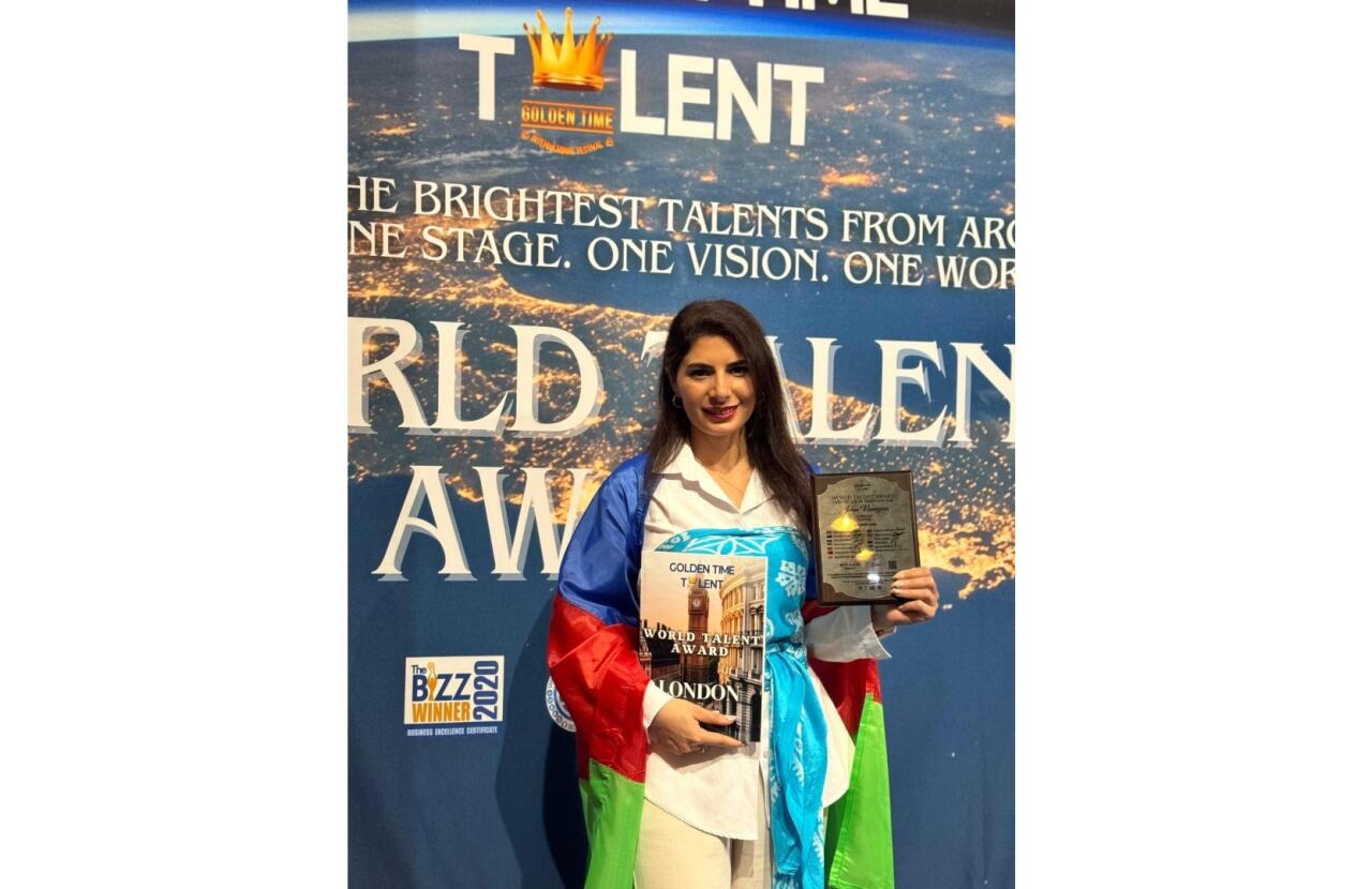 Cahan Namazova Londonda keçirilən Golden Time Talent Festival ilk mükafatına layiq görülüb – VİDEO  FOTO