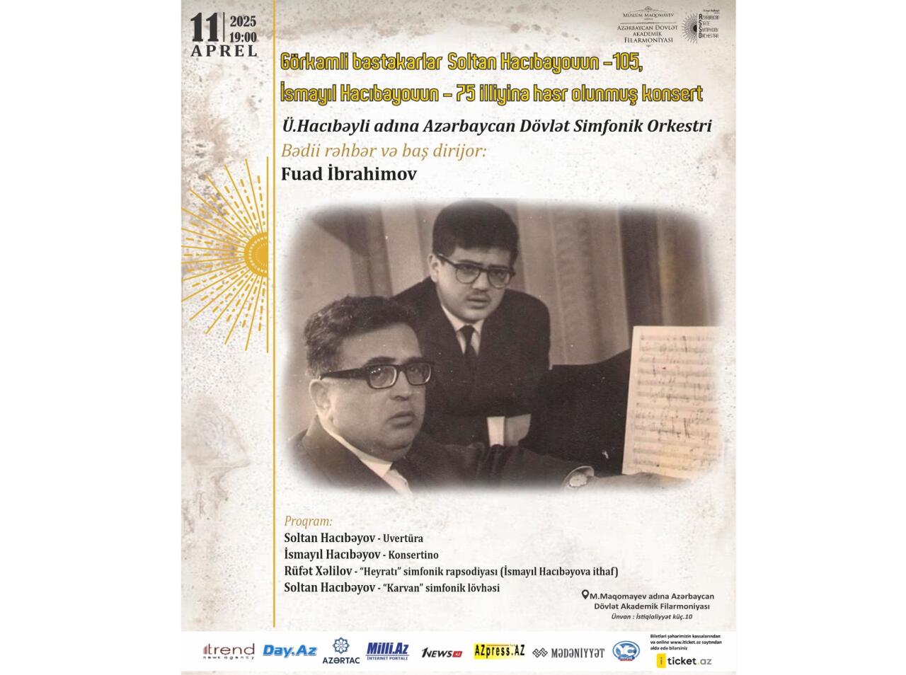 Filarmoniyada Soltan Hacıbəyov105 və İsmayıl Hacıbəyovun75 illiklərinə həsr olunmuş konsert keçiriləcək
